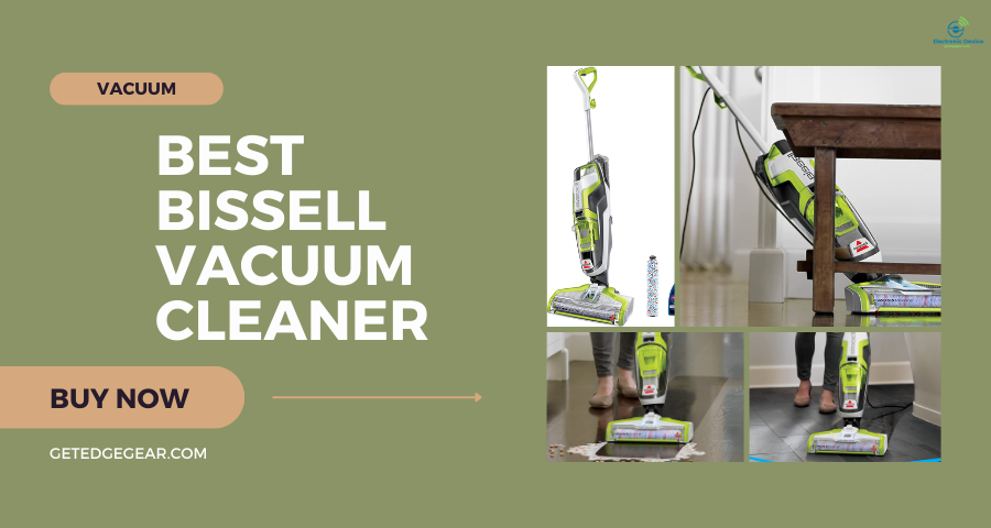 best bissell vacuum cleaner